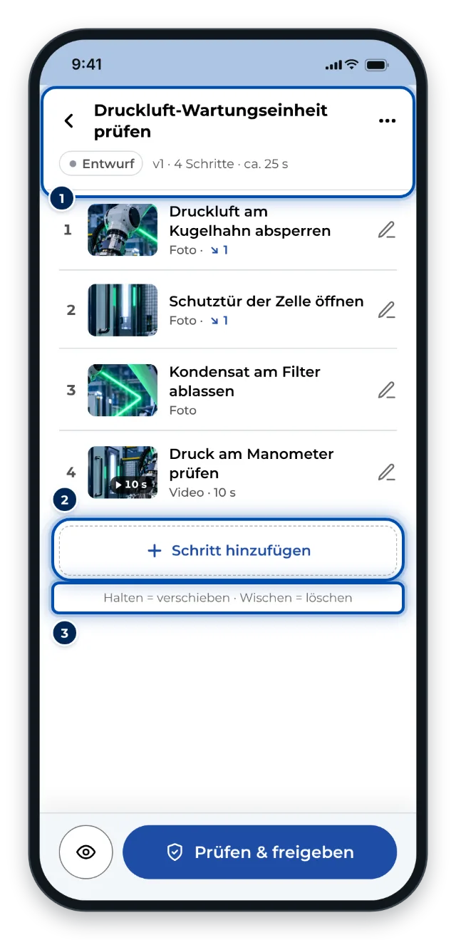 Die Schrittliste am Handy: neue Schritte stehen am Ende, halten zum Verschieben