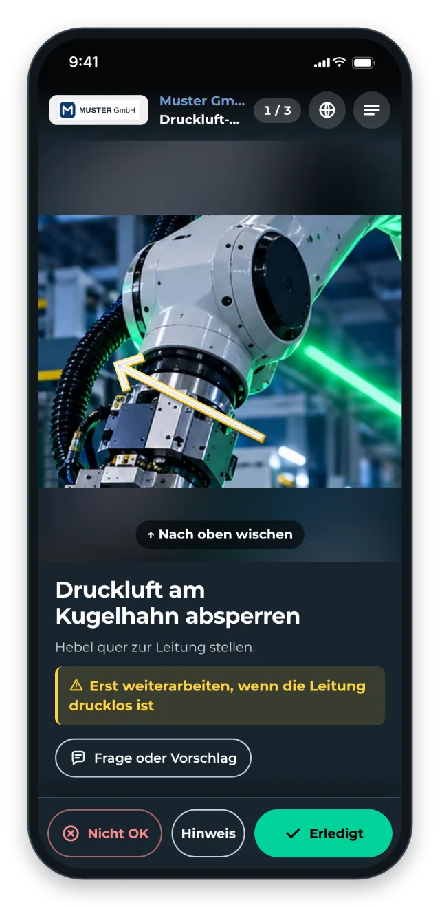 Werker-Ansicht am Handy: Der erste Schritt sperrt die Druckluft ab, mit Warnhinweis und Checkliste
