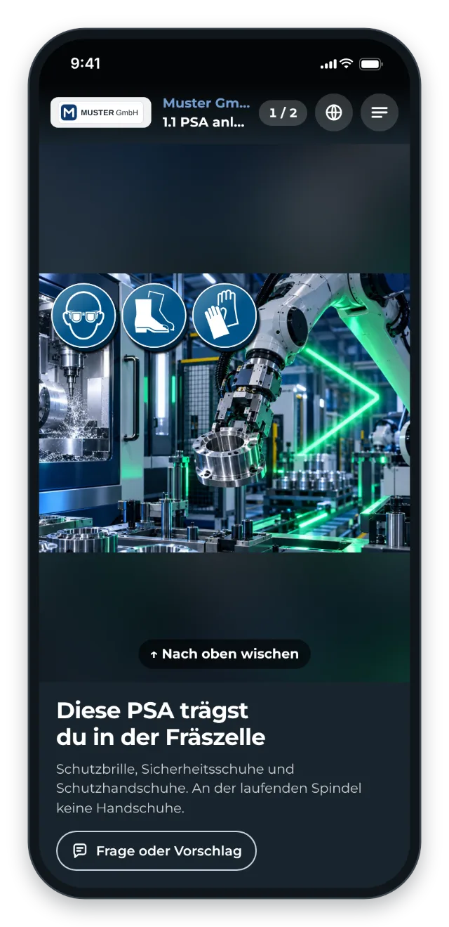 Tag 1 am Handy: Drei Gebotszeichen zeigen die PSA für die Fräszelle