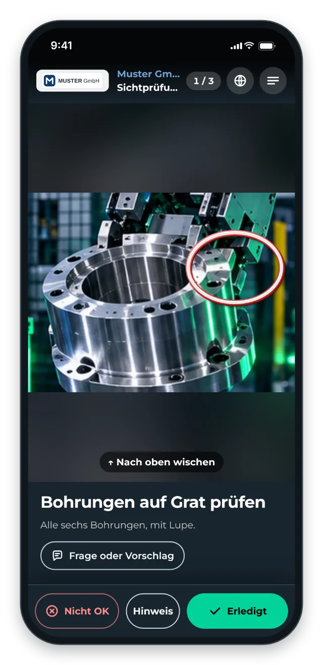 Sichtprüfung am Handy: Der Kreis zeigt die Prüfstelle, unten Nicht OK und Erledigt