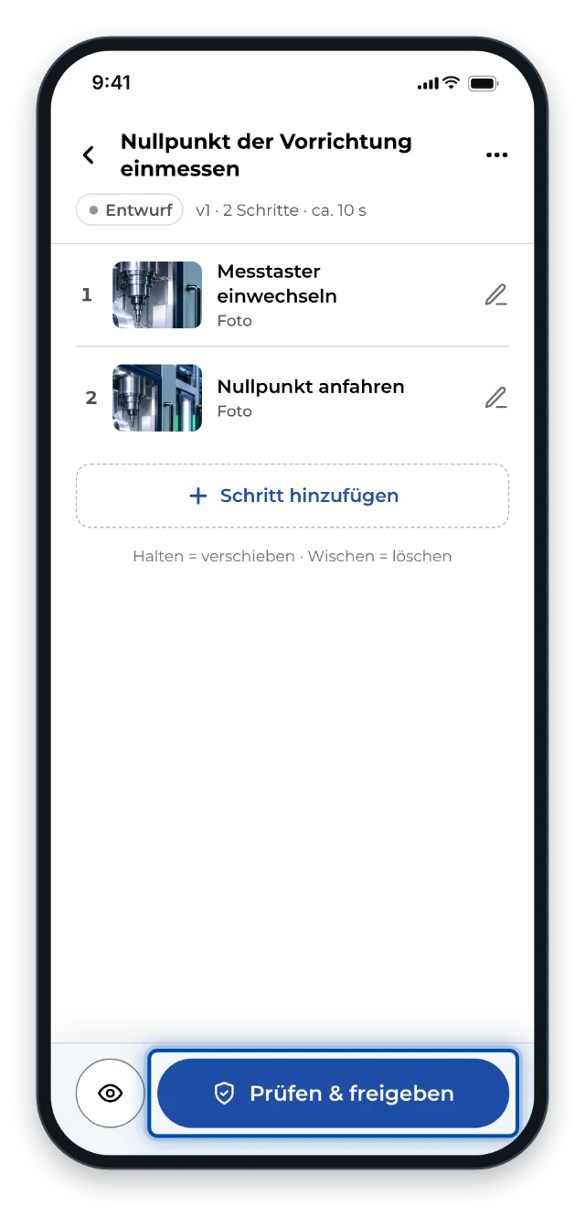 Am Handy steht der Knopf für die Freigabe unten unter der Schrittliste